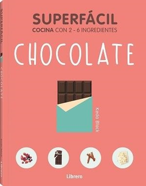 SUPERFACIL CHOCOLATE | 9789463598392 | BLACK, KEDA | Llibreria La Font de Mimir - Llibreria online Barcelona - Comprar llibres català i castellà