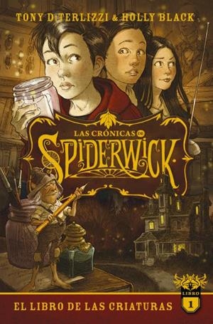 LAS CRÓNICAS DE SPIDERWICK VOL. 1 | 9788417854584 | BLACK, HOLLY/DITERLIZZI, TONY | Llibreria La Font de Mimir - Llibreria online Barcelona - Comprar llibres català i castellà