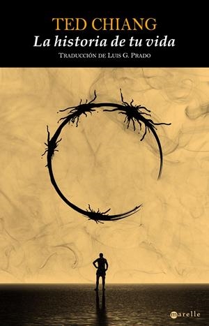 LA HISTORIA DE TU VIDA | 9788498891355 | CHIANG, TED | Llibreria La Font de Mimir - Llibreria online Barcelona - Comprar llibres català i castellà