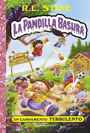 UN CAMPAMENTO TURBULENTO. LA PANDILLA BASURA 3 | 9788418557989 | STINE, R.L. | Llibreria La Font de Mimir - Llibreria online Barcelona - Comprar llibres català i castellà