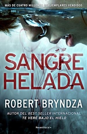 SANGRE HELADA (SERIE ERIKA FOSTER 5) | 9788418870231 | BRYNDZA, ROBERT | Llibreria La Font de Mimir - Llibreria online Barcelona - Comprar llibres català i castellà