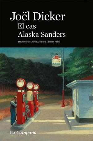 EL CAS ALASKA SANDERS | 9788418226717 | DICKER, JOËL | Llibreria La Font de Mimir - Llibreria online Barcelona - Comprar llibres català i castellà