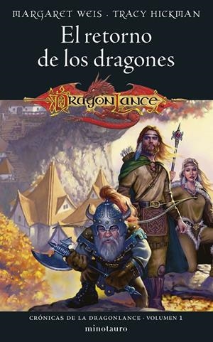 CRÓNICAS DE LA DRAGONLANCE Nº 01/03 EL RETORNO DE LOS DRAGONES | 9788445011041 | WEIS / TRACY HICKMAN, MARGARET | Llibreria La Font de Mimir - Llibreria online Barcelona - Comprar llibres català i castellà