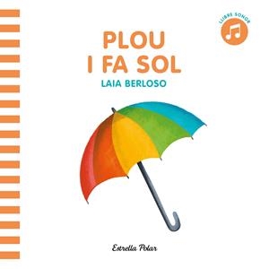 PLOU I FA SOL | 9788413891729 | AA. VV. | Llibreria La Font de Mimir - Llibreria online Barcelona - Comprar llibres català i castellà