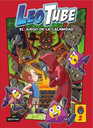 LEOTUBE 2. LEOTUBE Y EL JUEGO DE LA CALAMIDAD | 9788408253778 | LEOTUBE | Llibreria La Font de Mimir - Llibreria online Barcelona - Comprar llibres català i castellà