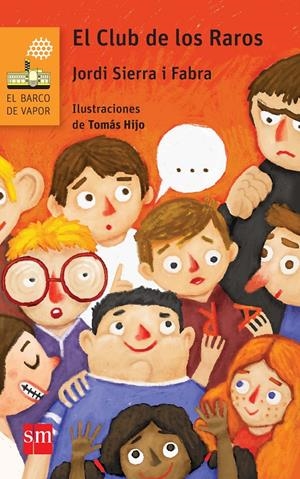 BVN.231 EL CLUB DE LOS RAROS | 9788467582680 | SIERRA I FABRA, JORDI | Llibreria La Font de Mimir - Llibreria online Barcelona - Comprar llibres català i castellà