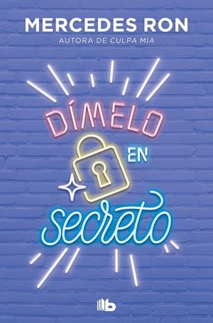 DÍMELO EN SECRETO (DÍMELO 2) | 9788413143514 | RON, MERCEDES | Llibreria La Font de Mimir - Llibreria online Barcelona - Comprar llibres català i castellà