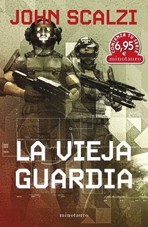 CTS LA VIEJA GUARDIA | 9788445013724 | SCALZI, JOHN | Llibreria La Font de Mimir - Llibreria online Barcelona - Comprar llibres català i castellà