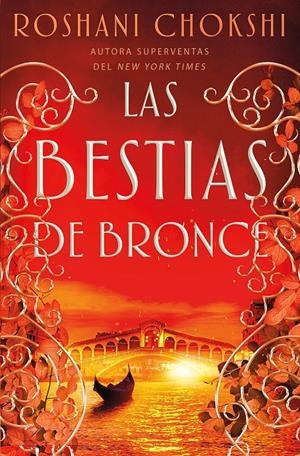 LAS BESTIAS DE BRONCE | 9788418002212 | CHOKSHI, ROSHANI | Llibreria La Font de Mimir - Llibreria online Barcelona - Comprar llibres català i castellà
