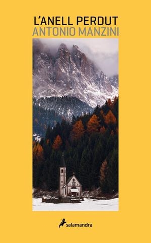 L' ANELL PERDUT. CINC INVESTIGACIONS D'EN ROCCO SCHIAVONE | 9788418968341 | MANZINI, ANTONIO | Llibreria La Font de Mimir - Llibreria online Barcelona - Comprar llibres català i castellà