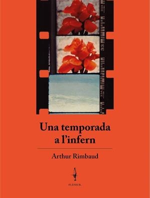 UNA TEMPORADA A L'INFERN | 9788409381951 | RIMBAUD, ARTHUR | Llibreria La Font de Mimir - Llibreria online Barcelona - Comprar llibres català i castellà