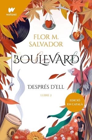 BOULEVARD. LLIBRE 2 (EDICIÓ REVISADA PER L'AUTORA) | 9788419241153 | SALVADOR, FLOR M. | Llibreria La Font de Mimir - Llibreria online Barcelona - Comprar llibres català i castellà