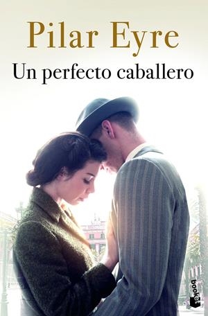 UN PERFECTO CABALLERO | 9788408249542 | EYRE, PILAR | Llibreria La Font de Mimir - Llibreria online Barcelona - Comprar llibres català i castellà
