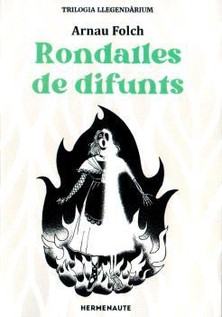 RONDALLES DE DIFUNTS, TRILOGIA 2 LLEGENDARIUM | 9788412326963 | FOLCH, ARNAU | Llibreria La Font de Mimir - Llibreria online Barcelona - Comprar llibres català i castellà