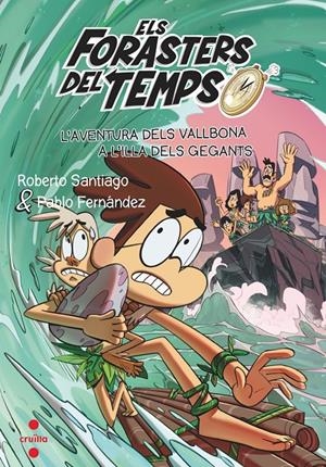 C-FDT.14 ELS VALLBONA A L'ILLA DELS GEGA | 9788466150682 | SANTIAGO, ROBERTO | Llibreria La Font de Mimir - Llibreria online Barcelona - Comprar llibres català i castellà