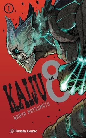 KAIJU 8 Nº 01 | 9788491748373 | MATSUMOTO, NAOYA | Llibreria La Font de Mimir - Llibreria online Barcelona - Comprar llibres català i castellà
