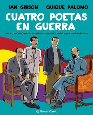 CUATRO POETAS EN GUERRA (NOVELA GRÁFICA) | 9788491749998 | GIBSON, IAN/PALOMO, QUIQUE | Llibreria La Font de Mimir - Llibreria online Barcelona - Comprar llibres català i castellà