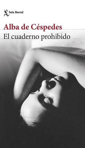 EL CUADERNO PROHIBIDO | 9788432240973 | CÉSPEDES, ALBA DE | Llibreria La Font de Mimir - Llibreria online Barcelona - Comprar llibres català i castellà