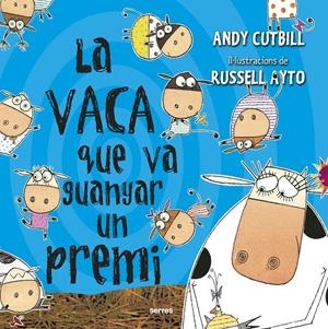 LA VACA QUE VA GUANYAR UN PREMI | 9788427227255 | CUTBILL, ANDY | Llibreria La Font de Mimir - Llibreria online Barcelona - Comprar llibres català i castellà