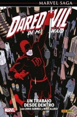 MARVEL SAGA DAREDEVIL DE MARK WAID 4. UN TRABAJO DESDE DENTRO | 9788411017275 | VARIOS AUTORES | Llibreria La Font de Mimir - Llibreria online Barcelona - Comprar llibres català i castellà