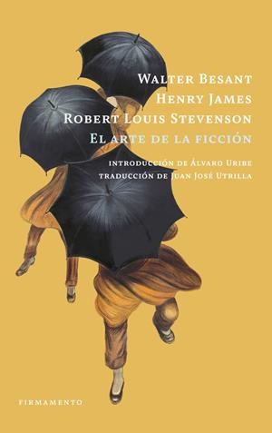 EL ARTE DE LA FICCIÓN | 9788412411492 | BESANT, WALTER/JAMES, HENRY/STEVENSON, ROBERT LOUIS | Llibreria La Font de Mimir - Llibreria online Barcelona - Comprar llibres català i castellà