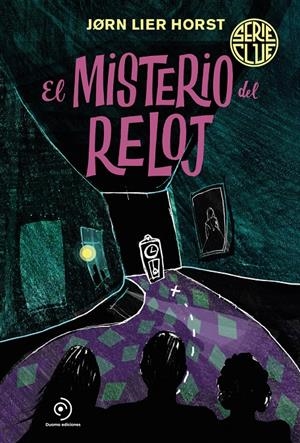 SERIE CLUE 2. EL MISTERIO DEL RELOJ | 9788419004031 | HORST, JØRN LIER | Llibreria La Font de Mimir - Llibreria online Barcelona - Comprar llibres català i castellà