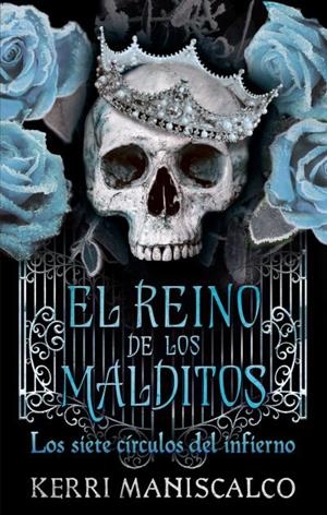 EL REINO DE LOS MALDITOS VOL. 2 | 9788417854737 | MANISCALCO, KERRI | Llibreria La Font de Mimir - Llibreria online Barcelona - Comprar llibres català i castellà