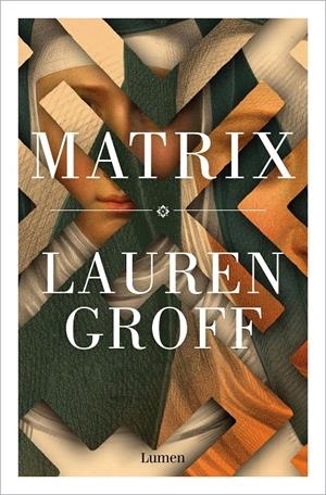 MATRIX | 9788426488909 | GROFF, LAUREN | Llibreria La Font de Mimir - Llibreria online Barcelona - Comprar llibres català i castellà