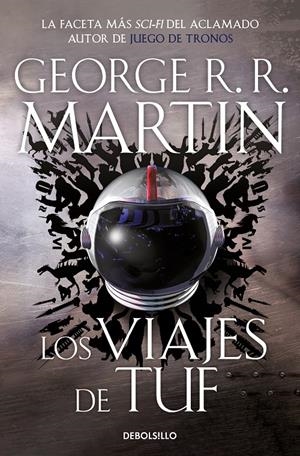 LOS VIAJES DE TUF | 9788466363778 | R.R. MARTIN, GEORGE | Llibreria La Font de Mimir - Llibreria online Barcelona - Comprar llibres català i castellà