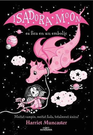 LA ISADORA MOON 5 - LA ISADORA MOON ES FICA EN UN EMBOLIC (EDICIÓ ESPECIAL) | 9788419191397 | MUNCASTER, HARRIET | Llibreria La Font de Mimir - Llibreria online Barcelona - Comprar llibres català i castellà
