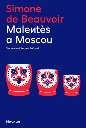 MALENTÈS A MOSCOU | 9788419179852 | DE BEAUVOIR, SIMONE | Llibreria La Font de Mimir - Llibreria online Barcelona - Comprar llibres català i castellà