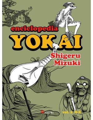 ENCICLOPEDIA YOKAI 2 (NE) | 9788419035288 | MIZUKI, SHIGERU | Llibreria La Font de Mimir - Llibreria online Barcelona - Comprar llibres català i castellà