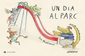 UN DIA AL PARC | 9788426147806 | MONTANARI, EVA | Llibreria La Font de Mimir - Llibreria online Barcelona - Comprar llibres català i castellà