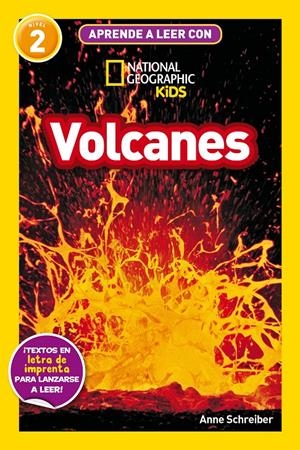 APRENDE A LEER CON NATIONAL GEOGRAPHIC (NIVEL 2) - VOLCANES | 9788482988252 | SCHREIBER, ANNE | Llibreria La Font de Mimir - Llibreria online Barcelona - Comprar llibres català i castellà