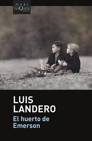 EL HUERTO DE EMERSON | 9788411071536 | LANDERO, LUIS | Llibreria La Font de Mimir - Llibreria online Barcelona - Comprar llibres català i castellà