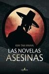 LA NOVELAS ASESINAS | 9788412477658 | TAKHWAN, KIM | Llibreria La Font de Mimir - Llibreria online Barcelona - Comprar llibres català i castellà