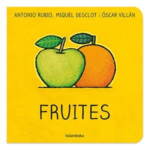 FRUITES | 9788416804764 | RUBIO, ANTONIO | Llibreria La Font de Mimir - Llibreria online Barcelona - Comprar llibres català i castellà