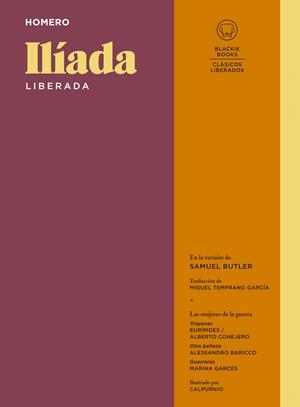 ILÍADA LIBERADA | 9788418733918 | HOMERO | Llibreria La Font de Mimir - Llibreria online Barcelona - Comprar llibres català i castellà