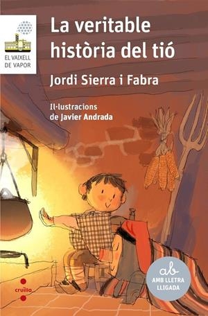C-VVBL.119 LA VERITABLE HISTORIA DEL TIO | 9788466152761 | SIERRA I FABRA, JORDI | Llibreria La Font de Mimir - Llibreria online Barcelona - Comprar llibres català i castellà