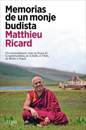 MEMORIAS DE UN MONJE BUDISTA | 9788418741609 | RICARD, MATTHIEU | Llibreria La Font de Mimir - Llibreria online Barcelona - Comprar llibres català i castellà