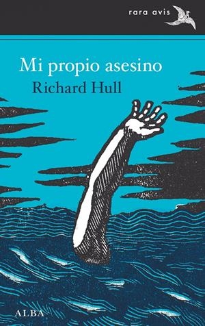 MI PROPIO ASESINO | 9788490659045 | HULL, RICHARD | Llibreria La Font de Mimir - Llibreria online Barcelona - Comprar llibres català i castellà