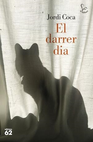 EL DARRER DIA | 9788429780468 | COCA VILLALONGA, JORDI | Llibreria La Font de Mimir - Llibreria online Barcelona - Comprar llibres català i castellà