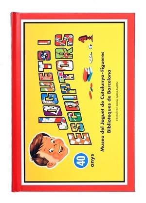 JOGUETS I ESCRIPTORS | 9788491564188 | GUILLAMON, JULIÀ | Llibreria La Font de Mimir - Llibreria online Barcelona - Comprar llibres català i castellà