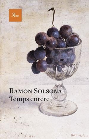 TEMPS ENRERE | 9788475889634 | SOLSONA, RAMON | Llibreria La Font de Mimir - Llibreria online Barcelona - Comprar llibres català i castellà