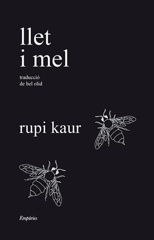 LLET I MEL | 9788418833526 | KAUR, RUPI | Llibreria La Font de Mimir - Llibreria online Barcelona - Comprar llibres català i castellà