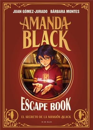 AMANDA BLACK - ESCAPE BOOK: EL SECRETO DE LA MANSIÓN BLACK | 9788419048172 | GÓMEZ-JURADO, JUAN/MONTES, BÁRBARA | Llibreria La Font de Mimir - Llibreria online Barcelona - Comprar llibres català i castellà