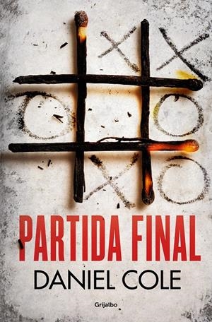 PARTIDA FINAL | 9788425358548 | COLE, DANIEL | Llibreria La Font de Mimir - Llibreria online Barcelona - Comprar llibres català i castellà