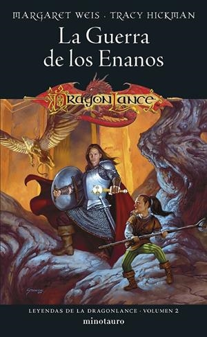 LEYENDAS DE LA DRAGONLANCE Nº 02/03 LA GUERRA DE LOS ENANOS | 9788445011126 | WEIS, MARGARET/HICKMAN, TRACY | Llibreria La Font de Mimir - Llibreria online Barcelona - Comprar llibres català i castellà