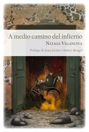 A MEDIO CAMINO DEL INFIERNO | 9788419453006 | VILLANUEVA, NATALIA | Llibreria La Font de Mimir - Llibreria online Barcelona - Comprar llibres català i castellà