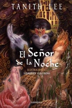EL SEÑOR DE LA NOCHE | 9788412572520 | LEE, TANITH | Llibreria La Font de Mimir - Llibreria online Barcelona - Comprar llibres català i castellà